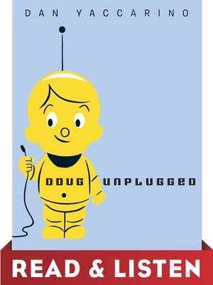 Doug Unplugged - ebook